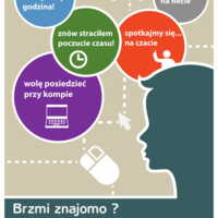 Plakat: Profilaktyka uzależnienia od komputera i internetu